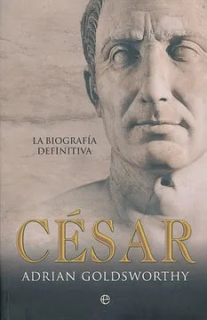 La biografia definitiva cesar
