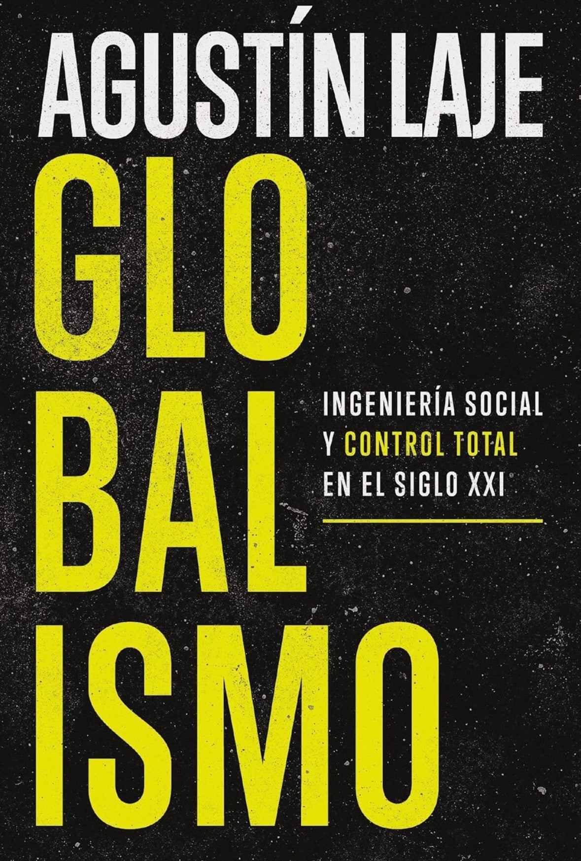 Globalismo (Agustin Laje)