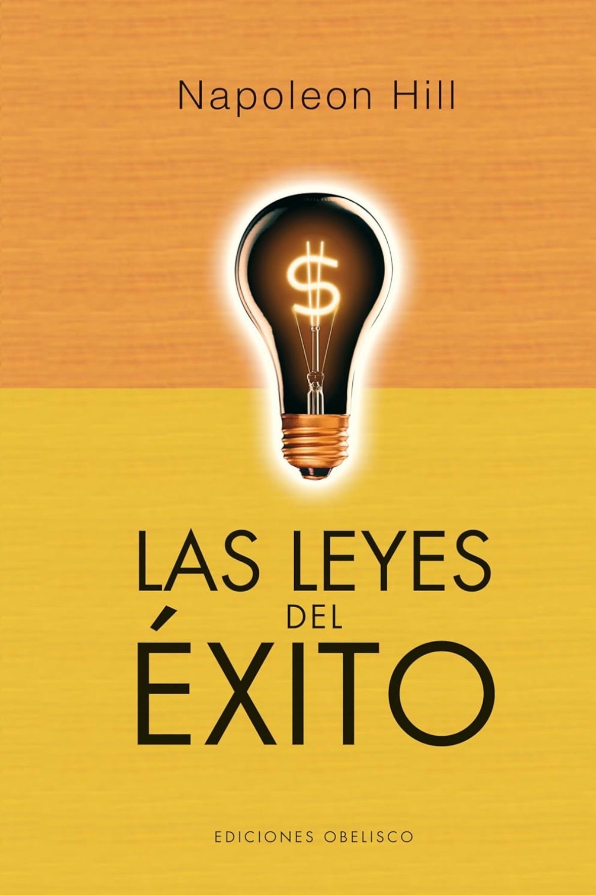 Las leyes del éxito (Napoleon Hill)