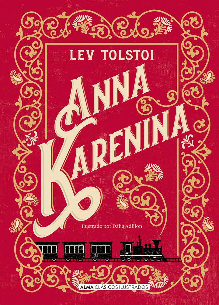 Anna Karenina (Clásicos ilustrados) (Spanish Edition), Tapa Dura