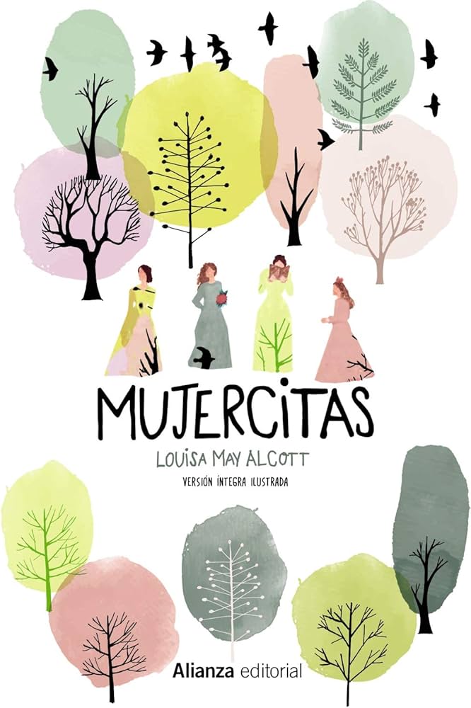Mujercitas (Louisa May alcott) version integra ilustrada, tapa dura