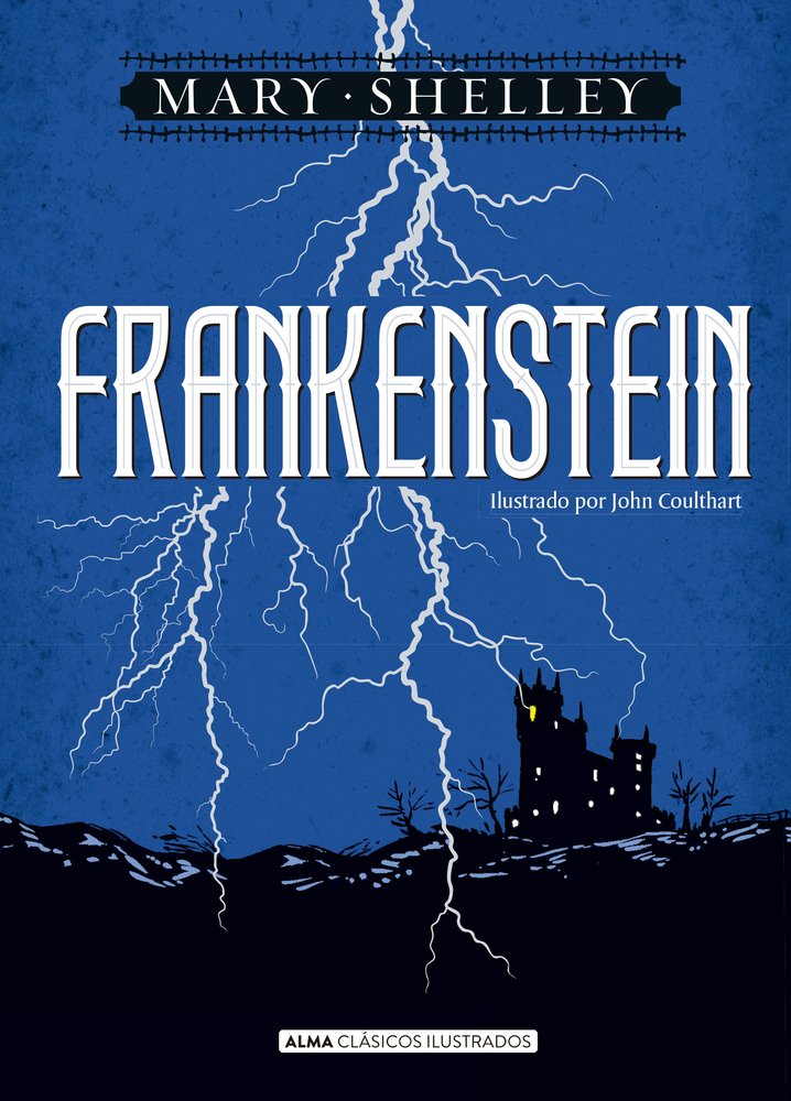 Frankenstein, Alma clásicos ilustrados, Tapa dura (Mary Shelley)