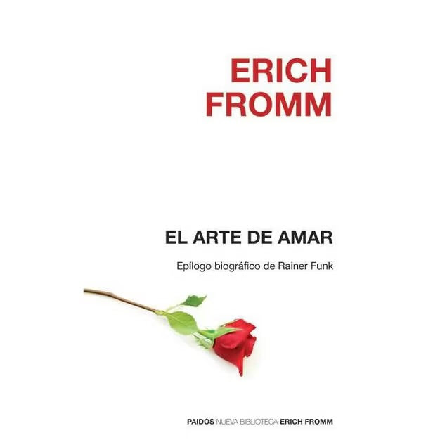 El arte de amar (Erich Fromm)
