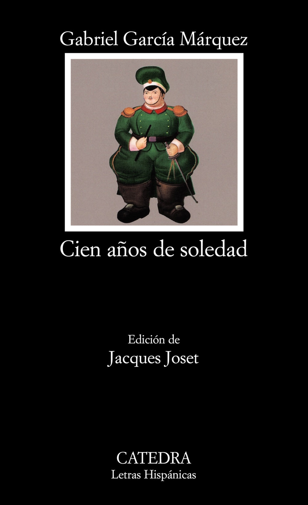 Cien años de soledad (Gabriel Garcia Márquez)
