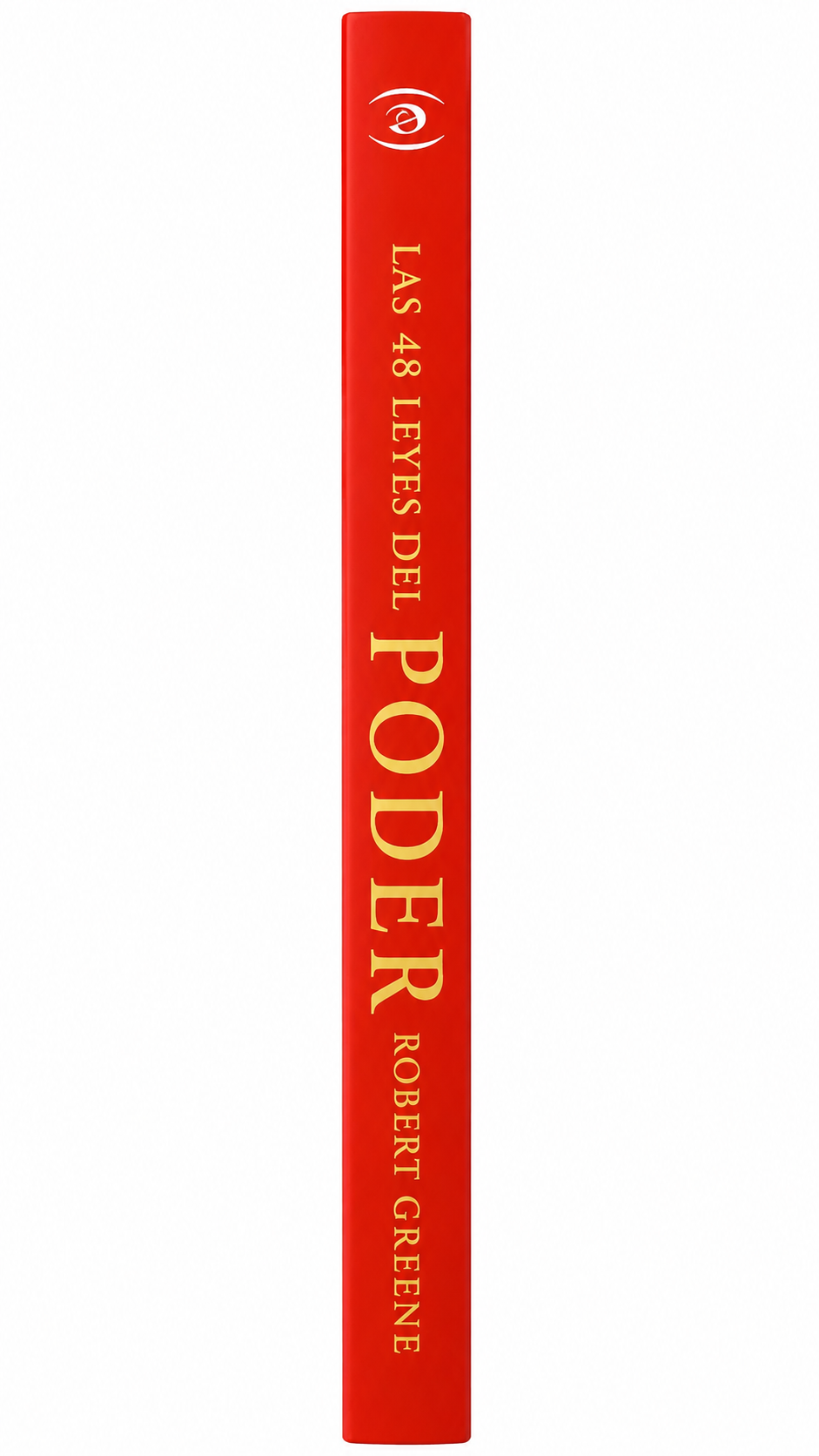 Las 48 leyes del poder, Edición abreviada (Robert Greene)