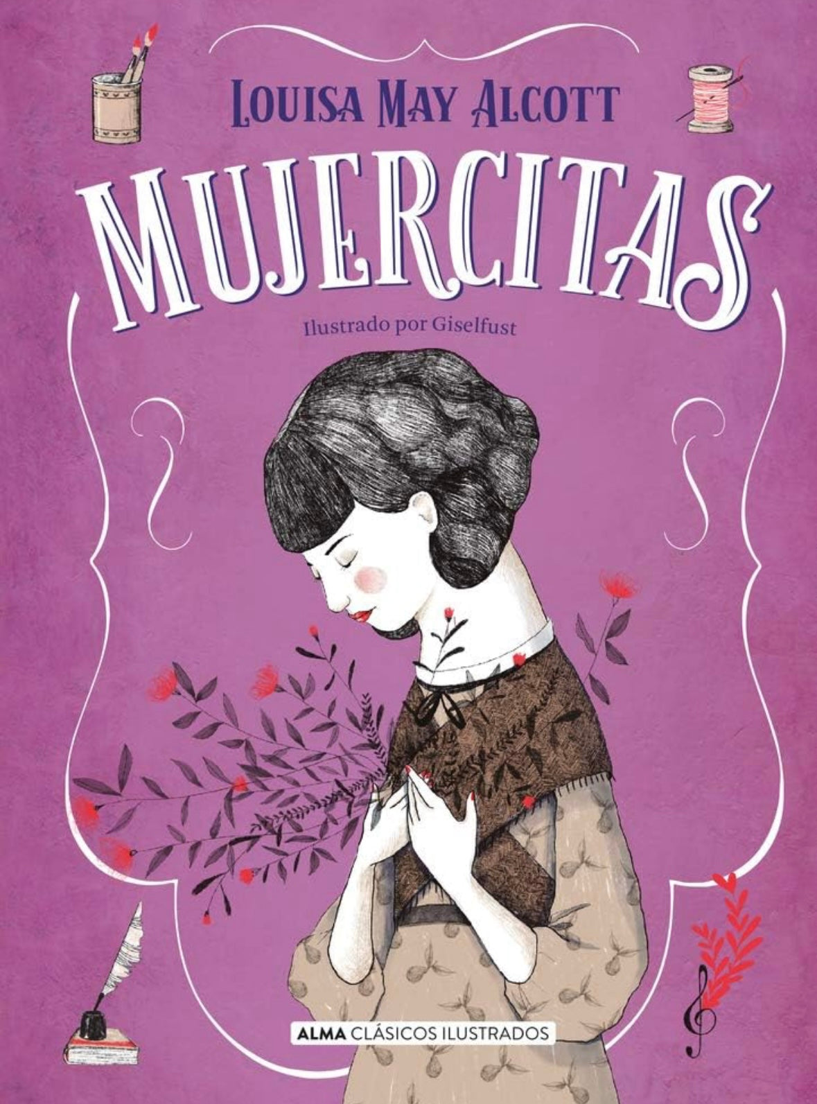 Mujercitas, Alma Clásicos, Tapa dura (Louisa May Alcott)