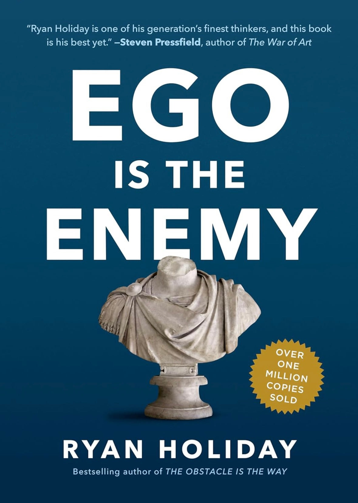 Ego Is The Enemy, Hardcover (Ryan Holiday)