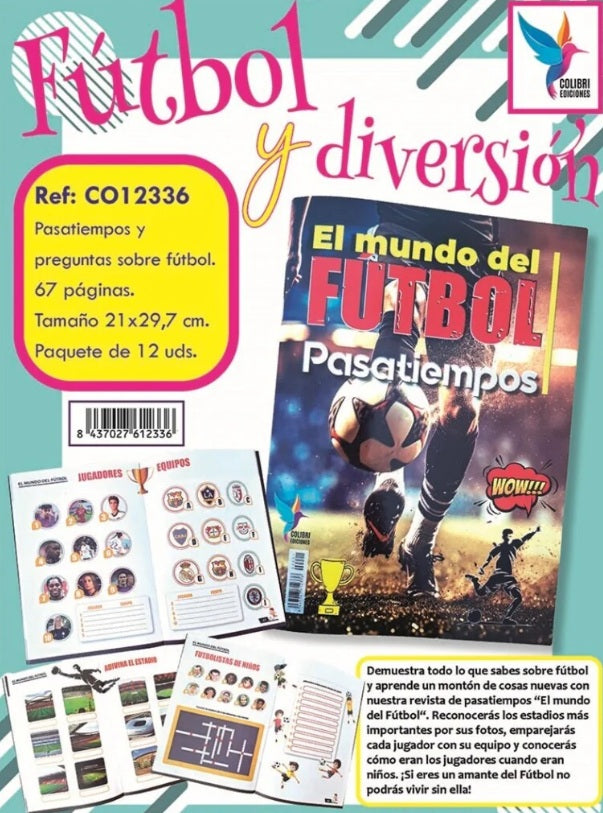 El mundo del fútbol, Pasatiempos, Colibri Ediciones