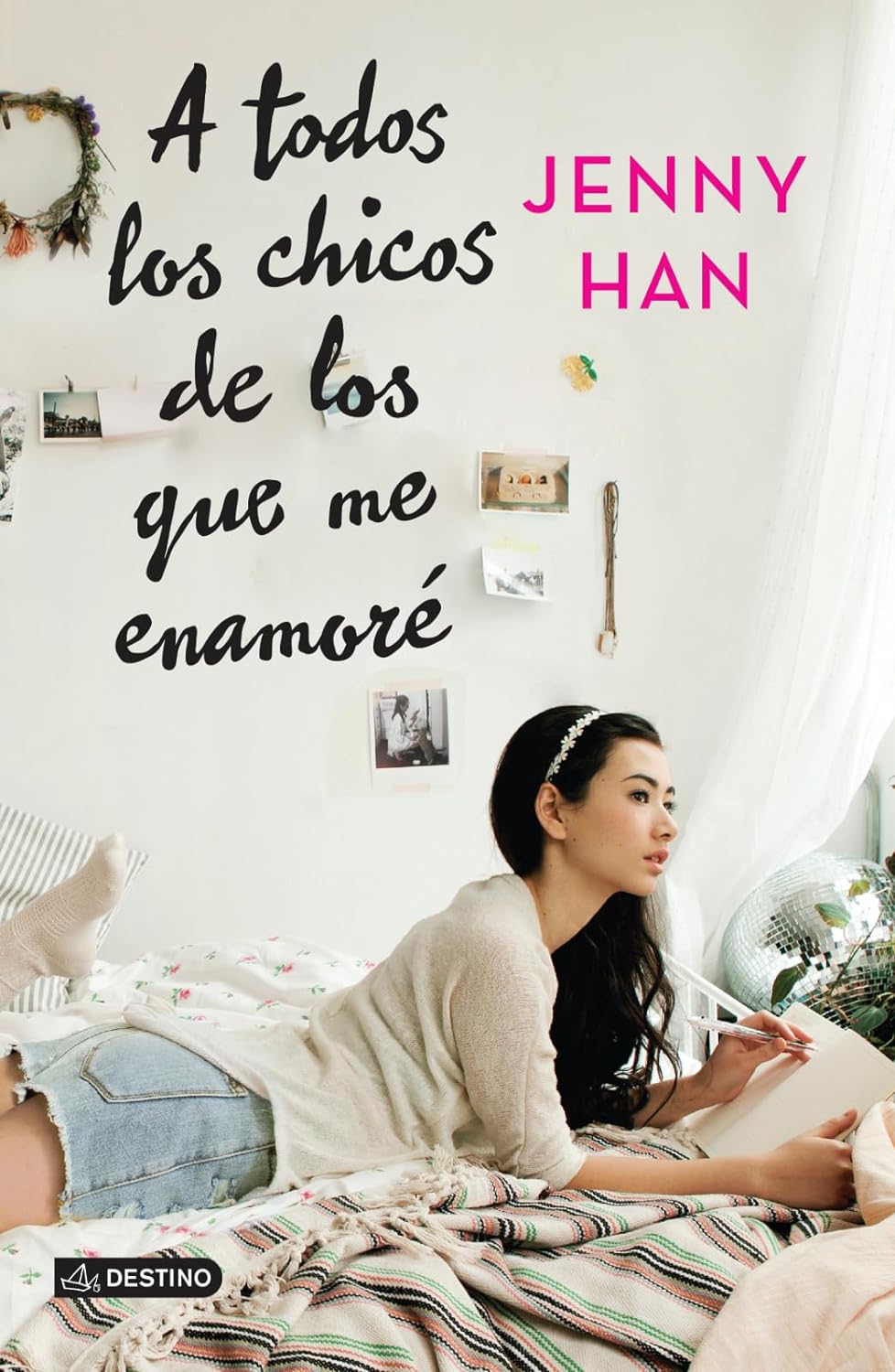 A todos los chicos de los que me enamoré, Tapa Blanda