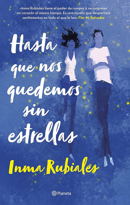 Hasta que nos quedemos sin estrellas (Inma Rubiales)