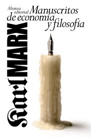 Manuscritos de economía y filosofía (Karl Marx)