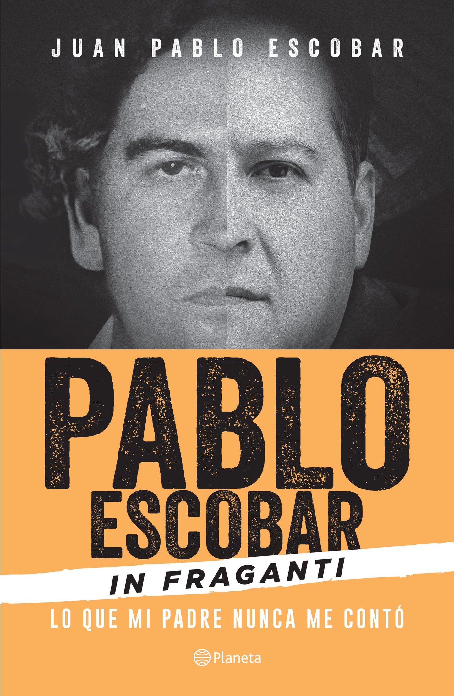 Pablo Escobar in Fraganti (Juan Pablo Escobar)