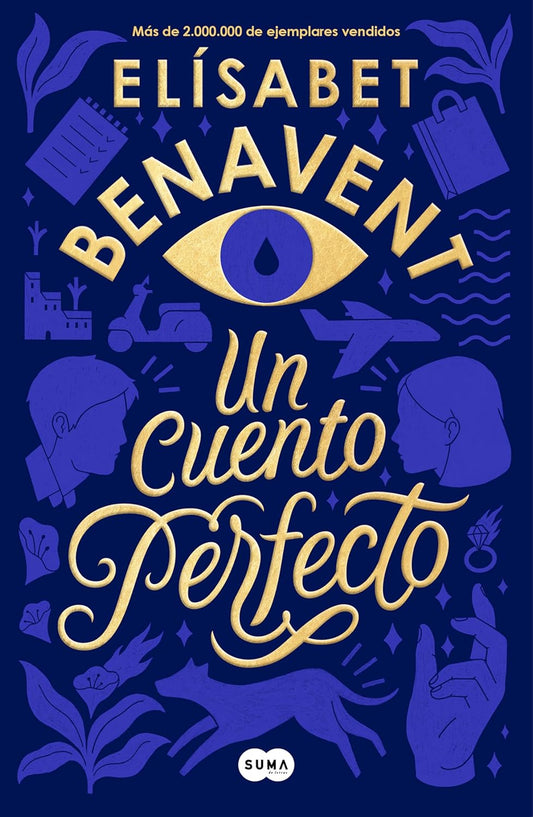 Un Cuento Perfecto (Elísabet Benavent)
