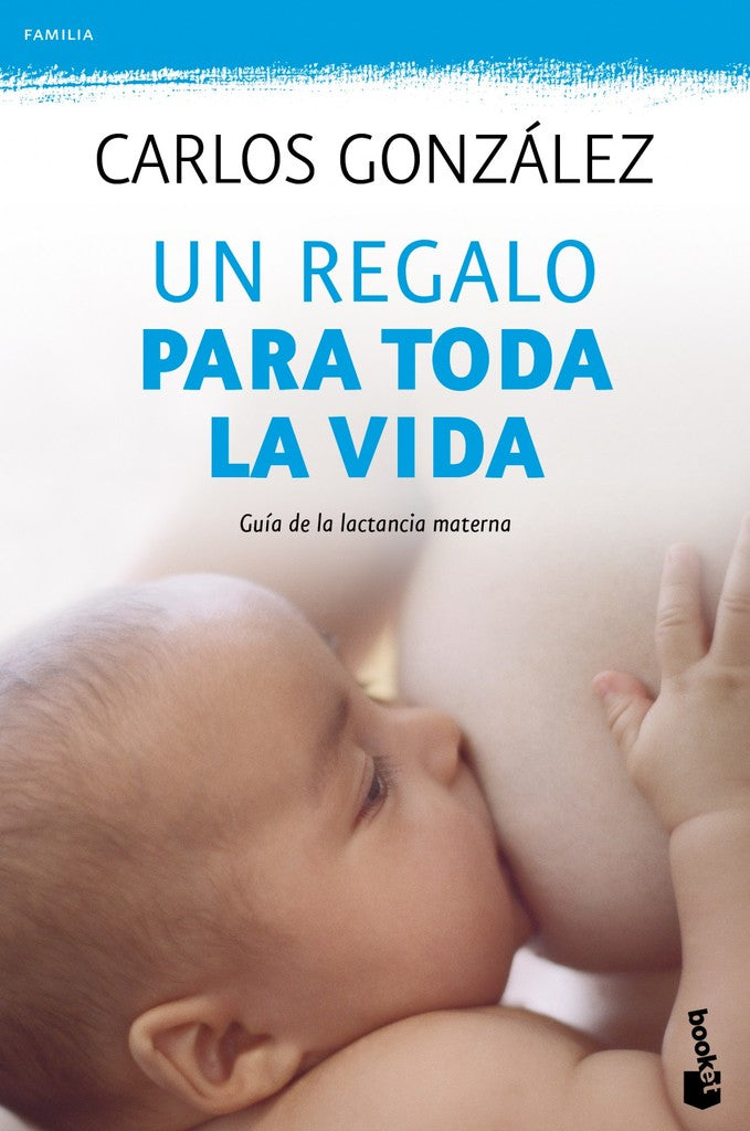 Un regalo para toda la vida (Carlos González)