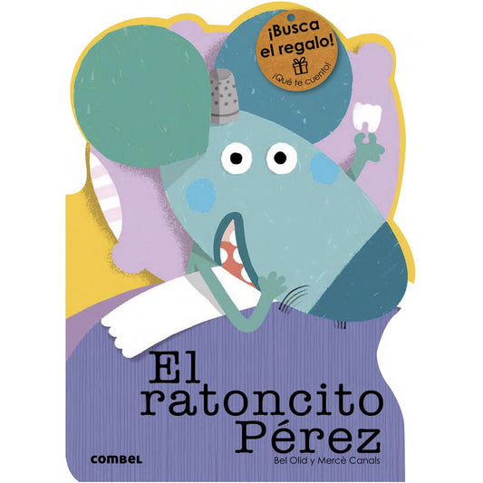 Ratoncito Perez, Que te cuento (Bel Olid)
