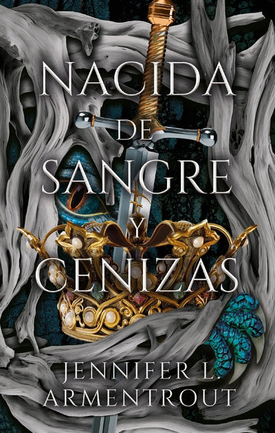 Nacida de sangre y ceniza (Jennifer L.  Armentrout)