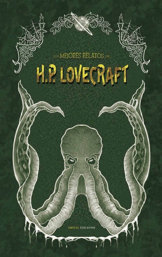 Los mejores relatos de H.P. Lovecraft (Tapa Dura Mestas Ediciones)