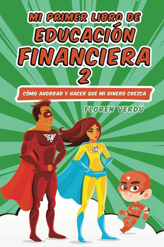 Mi primer libro de educación financiera 2 (Floren Verdú)