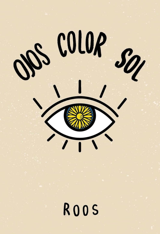 Ojos Color Sol (Roos)