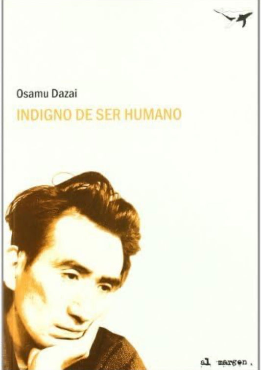 Indigno de ser humano (Osamu Dazai)