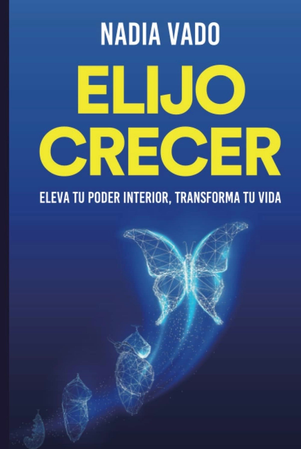 Elijo crecer (PRE-VENTA)
