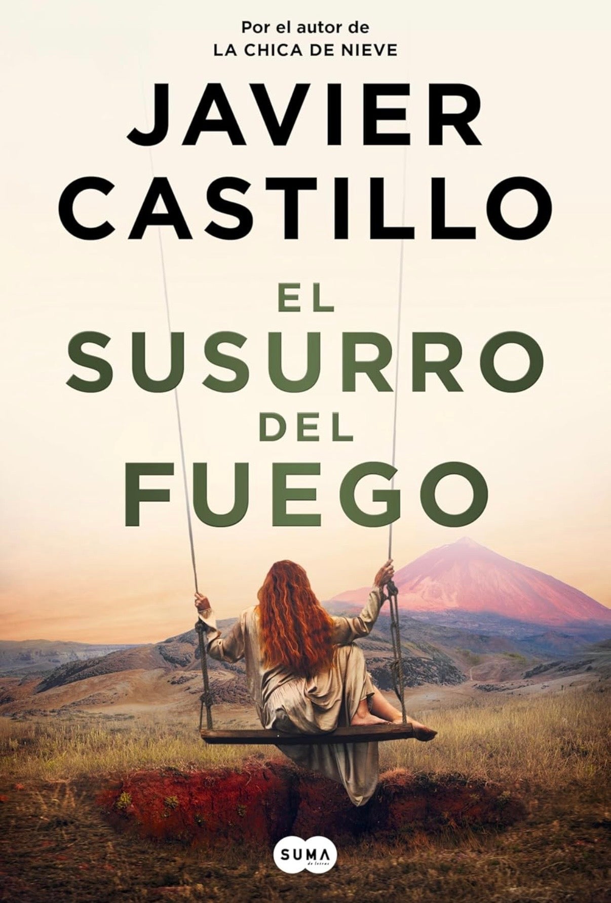 El Susurro Del Fuego (Javier Castillo)