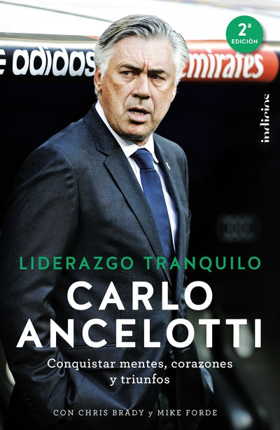 Liderazgo Tranquilo (Carlo Ancelotti)