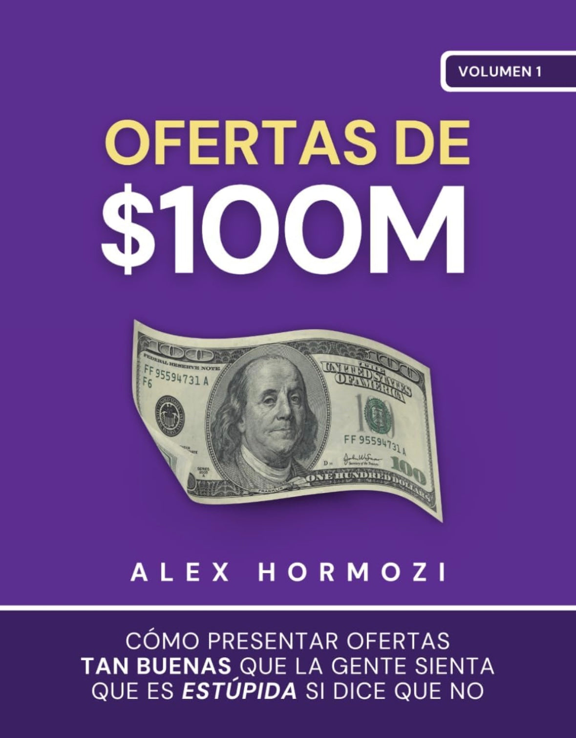 Ofertas de $100M, Tapa Dura (Alex Hormozi)