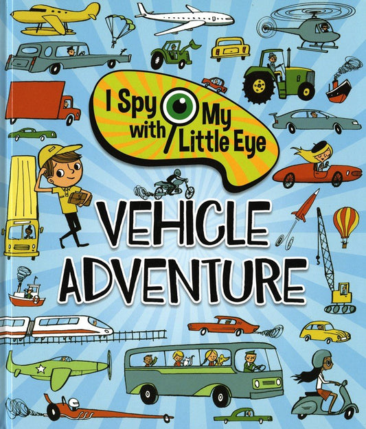 Vehicle Adventure. 2 a 6 años, Tapa Dura