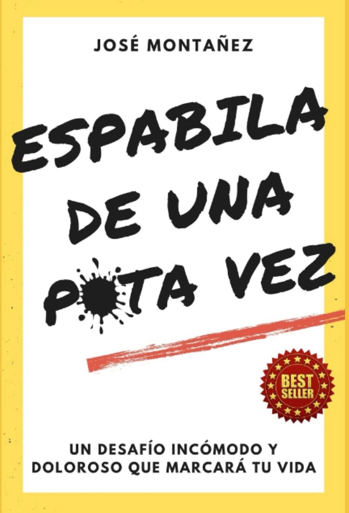 Espabila de una p*ta vez (Jose Montañez)