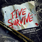 Five Survive, Tapa Blanda, Español