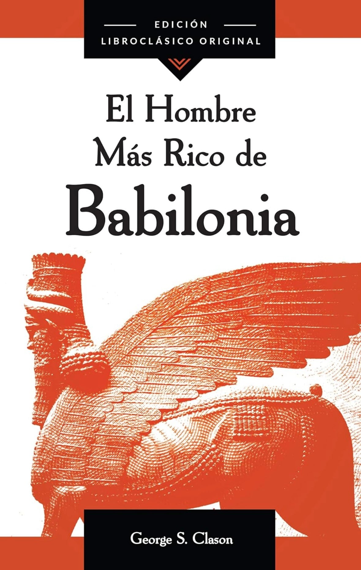 El hombre mas rico de babilonia (George Clason)