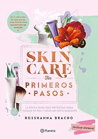 Skincare. Tus Primeros Pasos