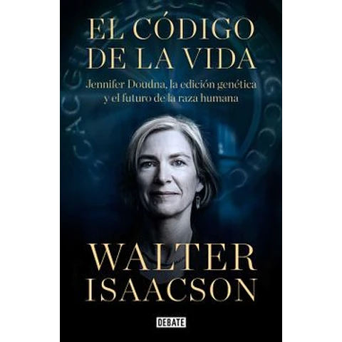 El Código de la Vida (Walter Isaacson)