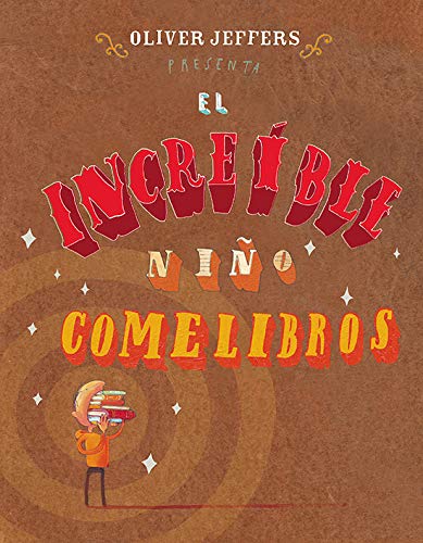 El increíble niño comelibros, Tapa Dura