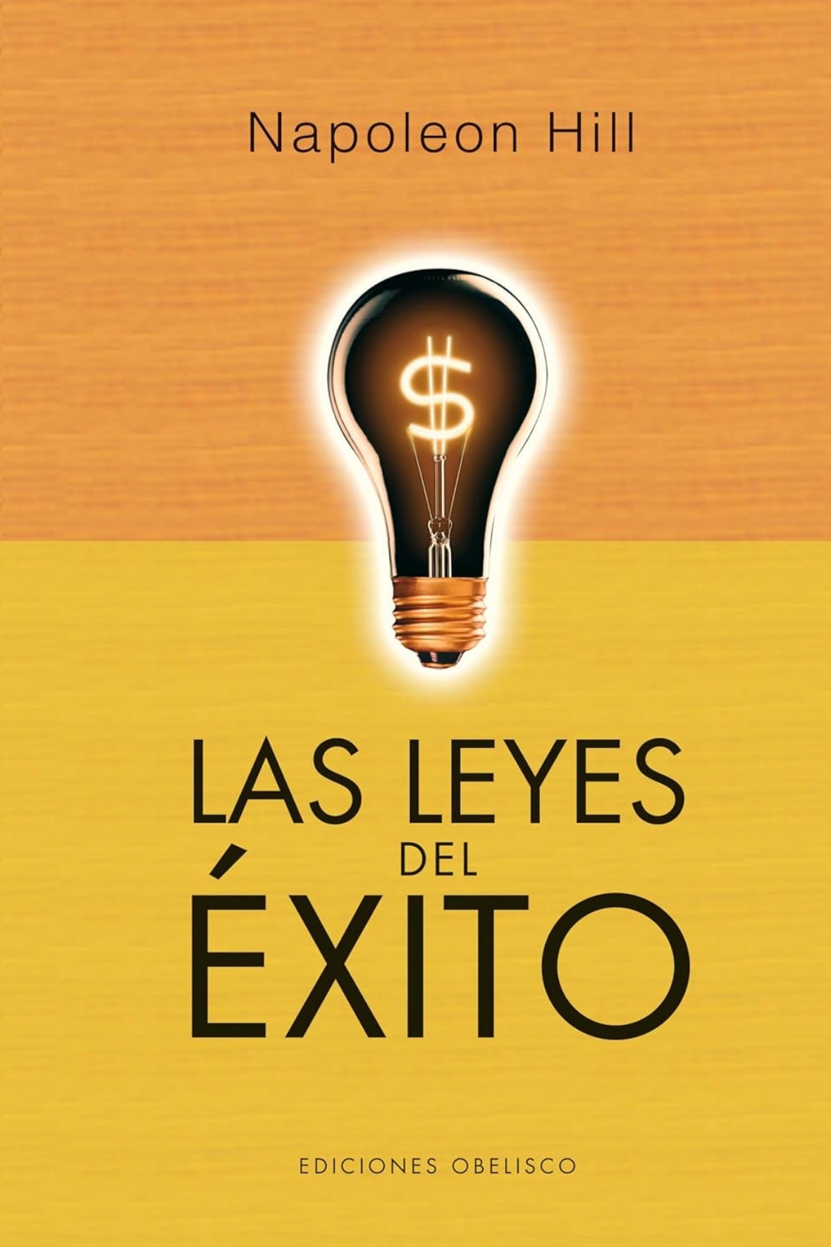 Las leyes del éxito (Napoleon Hill)