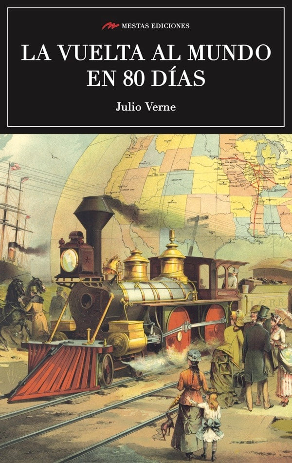 La vuelta al mundo en 80 días, Mestas (Julio Verne)