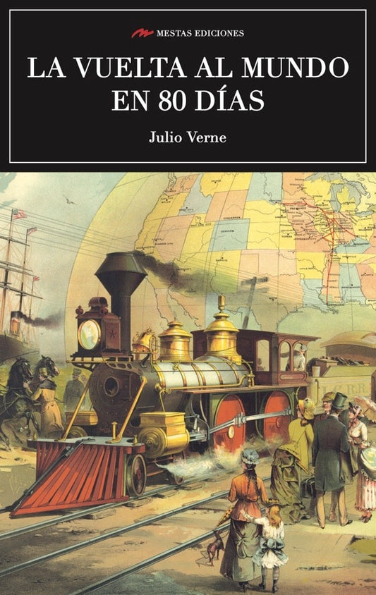 La vuelta al mundo en 80 días, Mestas (Julio Verne)