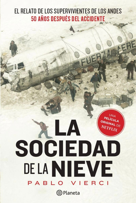 La Sociedad de la Nieve (Pablo Vierci)