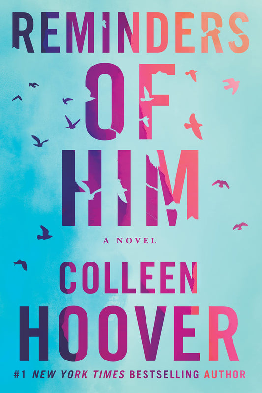 Reminders of Him (Collen Hoover)