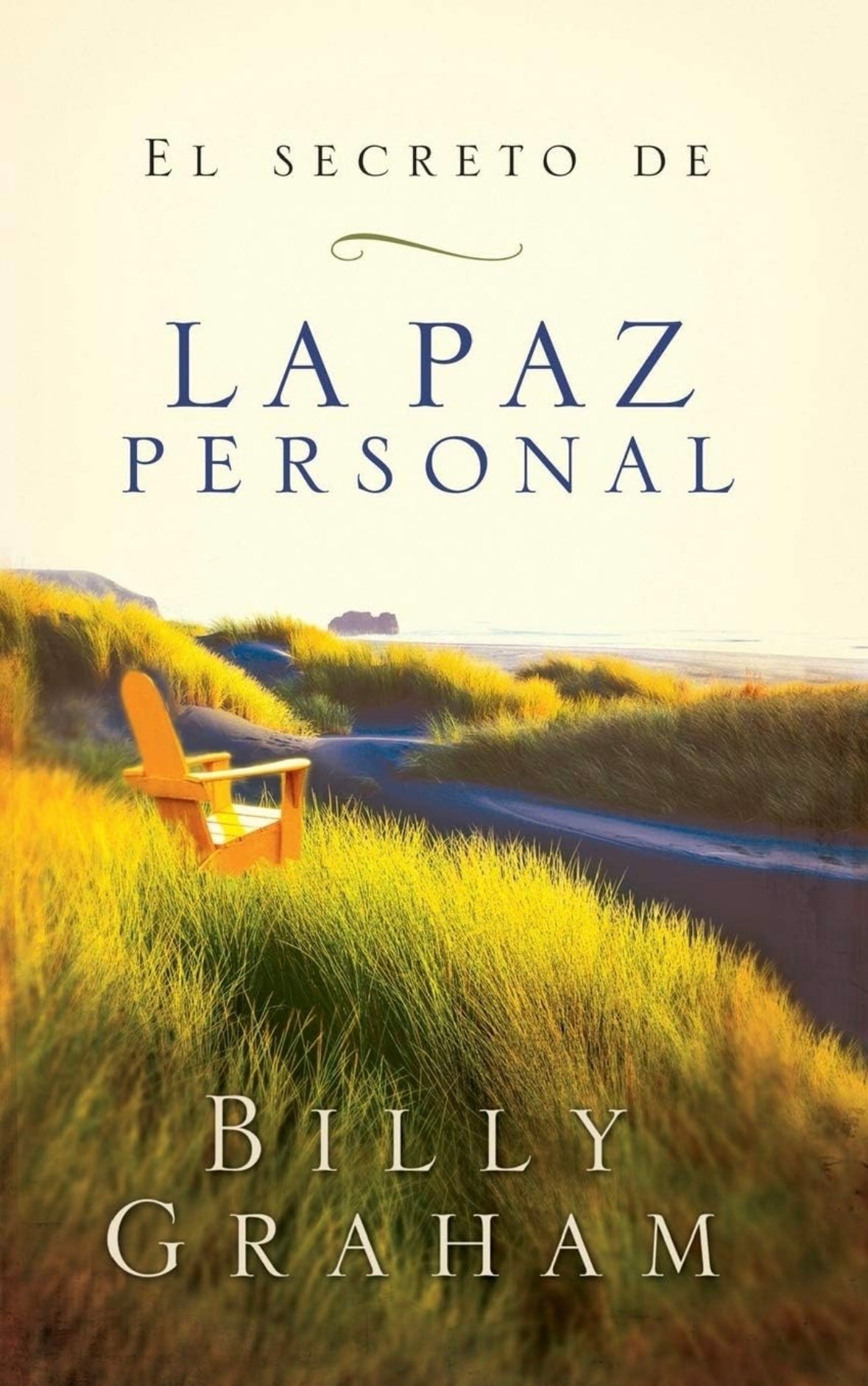 El secreto de la paz personal (Billy Graham)