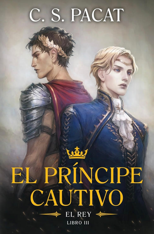 El Príncipe Cautivo, Libro 3 (C.S. Pacat)