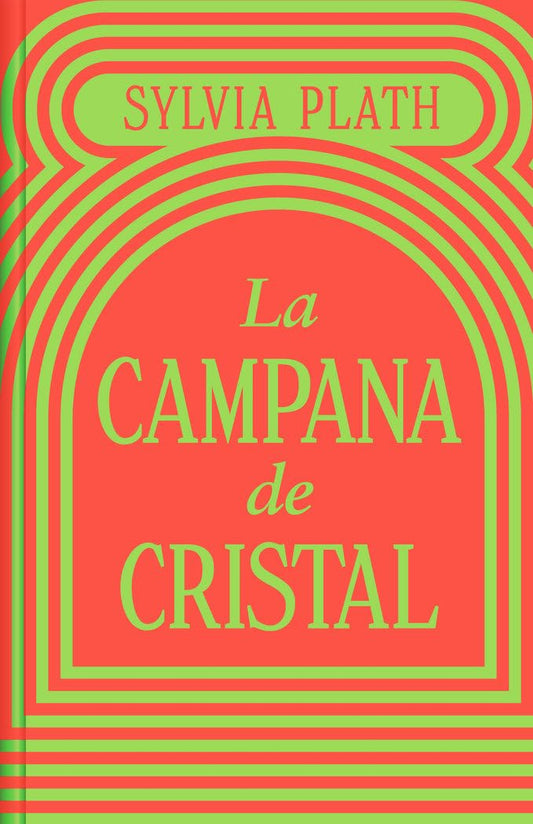 La campana de cristal (edición especial en tapa dura)