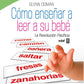 Como enseñara leer a su bebé. Tapa blanda