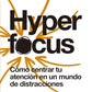 Hyper Focus (Chris Bailey)