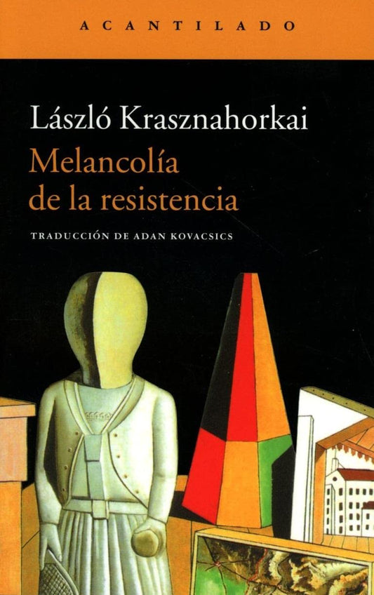 Melancolía de la resistencia