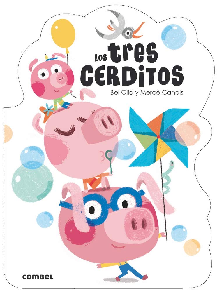 Los tres cerditos, Que te cuento (Bel Olid)