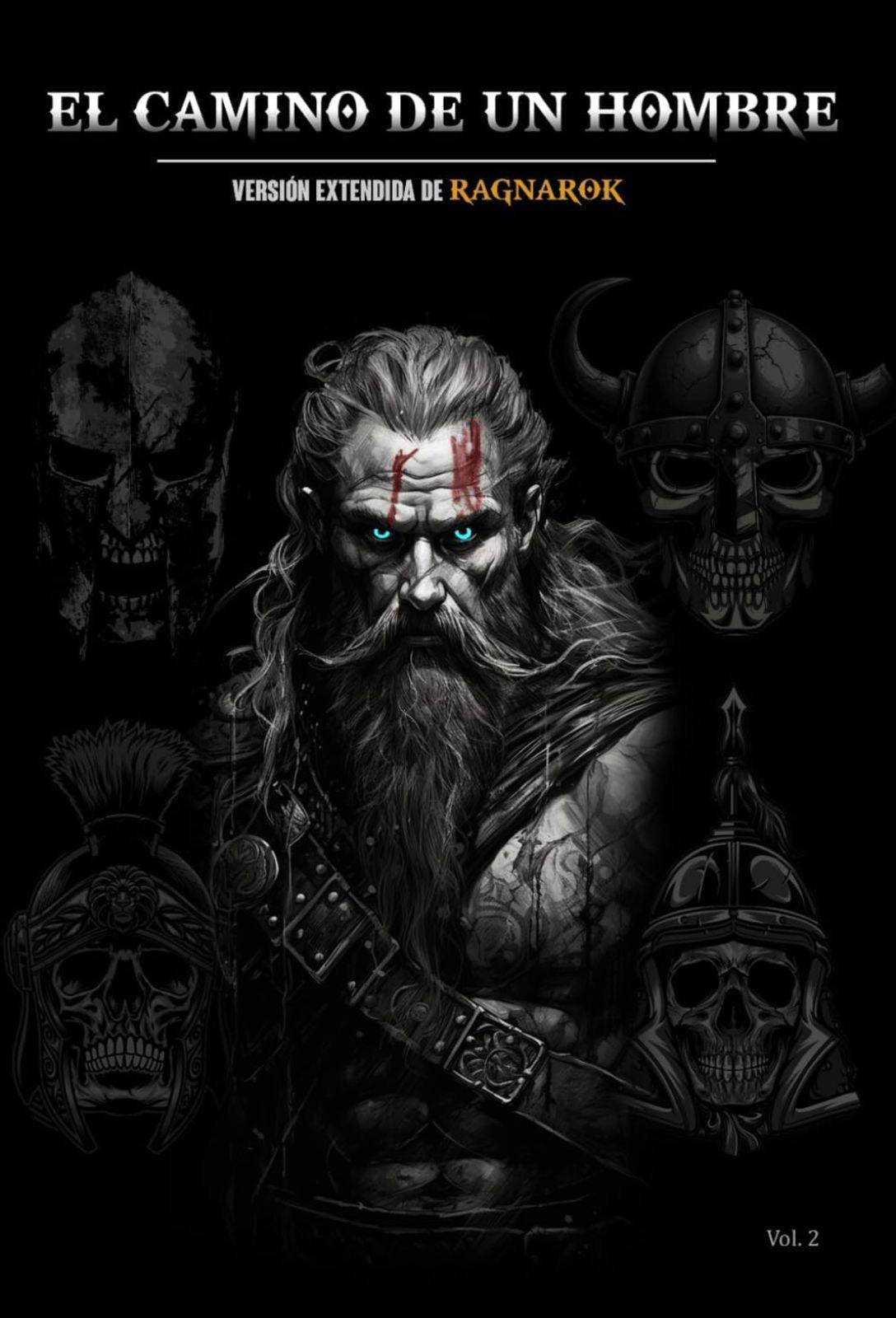 Ragnarok El Camino de un Hombre