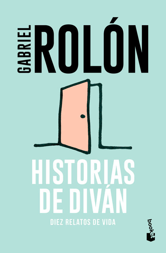 Historias de Diván (Gabriel Rolón)