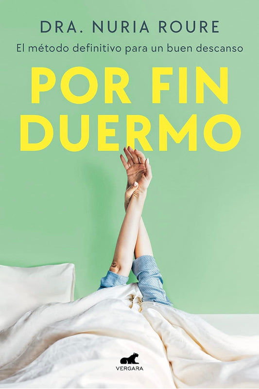 Por fin duermo (Dra. Nuria Roure)